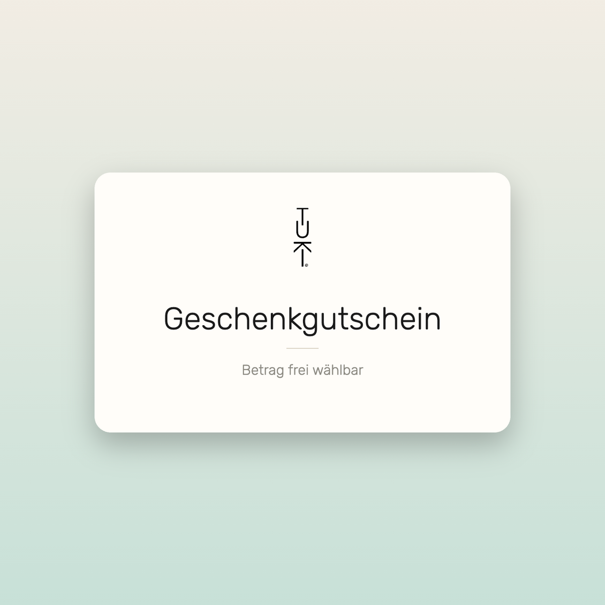 Tuki Geschenkgutschein, Betrag frei wählbar