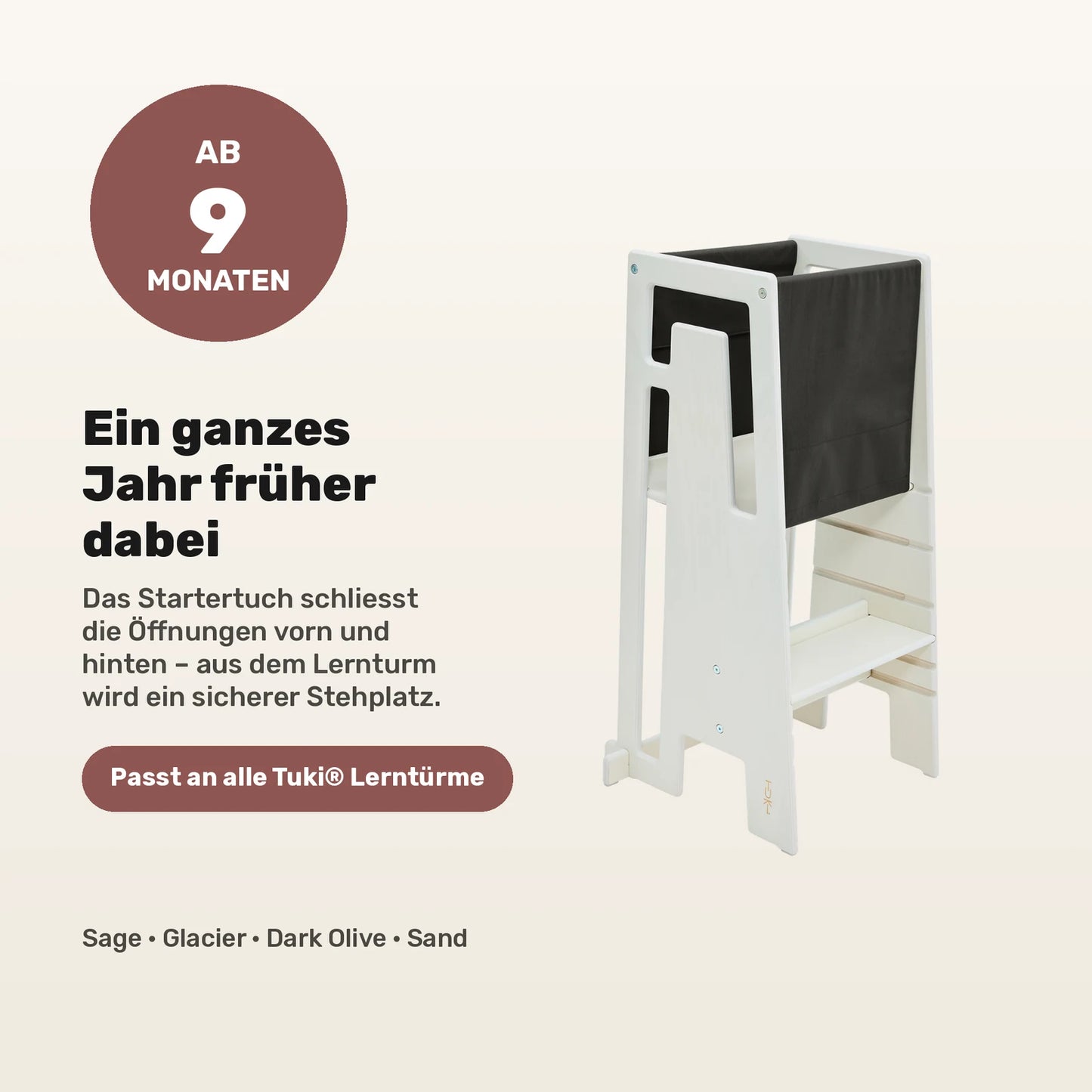 Tuki Startertuch Dark Olive am Lernturm: schliesst die Oeffnungen vorn und hinten, nutzbar ab 9 Monaten